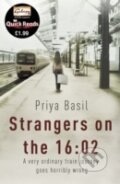 Kniha: Stangers on the 16:02 (Priya Basil). Black Swan, 2011 Kniha: Stangers on the 16:02 (Priya Basil). Black Swan, 2011