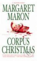 Kniha: Corpus Christmas (Margaret Maron). Grand Central Publishing, 2006 Kniha: Corpus Christmas (Margaret Maron). Grand Central Publishing, 2006