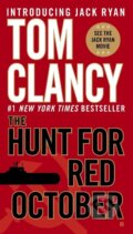 Kniha: The Hunt for Red October (Tom Clancy). , 2010 Kniha: The Hunt for Red October (Tom Clancy). , 2010