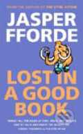 Kniha: Lost in a Good Book (Jasper Fforde). Hodder and Stoughton, 2002 Kniha: Lost in a Good Book (Jasper Fforde). Hodder and Stoughton, 2002