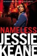 Kniha: Nameless (Jessie Keane). Pan Macmillan, 2012 Kniha: Nameless (Jessie Keane). Pan Macmillan, 2012