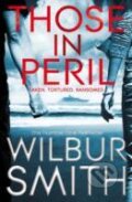 Kniha: Those in Peril (Wilbur Smith). , 2012 Kniha: Those in Peril (Wilbur Smith). , 2012