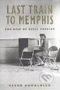 Kniha: Last Train to Memphis, 1994 Kniha: Last Train to Memphis, 1994