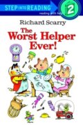 Kniha: The Worst Helper Ever (Richard Scarry). , 1998 Kniha: The Worst Helper Ever (Richard Scarry). , 1998