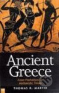 Kniha: Ancient Greece: From Prehistoric to Hellenistic Times (Thomas R. Martin). Yale University Press, 2000 Kniha: Ancient Greece: From Prehistoric to Hellenistic Times (Thomas R. Martin). Yale University Press, 2000