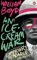 Kniha: An Ice-Cream War (William Boyd). , 2014 Kniha: An Ice-Cream War (William Boyd). , 2014