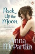 Kniha: Pack Up The Moon (Anna McPartlin). , 2012 Kniha: Pack Up The Moon (Anna McPartlin). , 2012