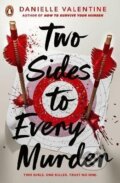 Kniha: Two Sides to Every Murder (Danielle Valentine). , 2024 Kniha: Two Sides to Every Murder (Danielle Valentine). , 2024