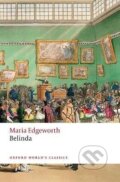 Kniha: Belinda (Maria Edgeworth). Oxford University Press, 2020 Kniha: Belinda (Maria Edgeworth). Oxford University Press, 2020