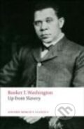 Kniha: Up From Slavery (Booker T. Washington). Oxford University Press, 2008 Kniha: Up From Slavery (Booker T. Washington). Oxford University Press, 2008