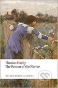Kniha: The Return of the Native (Thomas Hardy). Oxford University Press, 2009 Kniha: The Return of the Native (Thomas Hardy). Oxford University Press, 2009