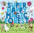 Kniha: Super Happy Magic Forest (Matty Long). Oxford University Press, 2015 Kniha: Super Happy Magic Forest (Matty Long). Oxford University Press, 2015