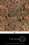 Kniha: A Celtic Miscellany (Kenneth ed. Jackson). , 2015 Kniha: A Celtic Miscellany (Kenneth ed. Jackson). , 2015