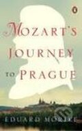 Kniha: Mozarts Journey to Prague (MORIKE EDUARD). , 2006 Kniha: Mozarts Journey to Prague (MORIKE EDUARD). , 2006