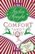 Kniha: Comfort and Joy (India Knight). , 2011 Kniha: Comfort and Joy (India Knight). , 2011