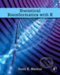 Kniha: Statistical Bioiinformatics with R (Sunil K. Mathur). Academic Press, 2010 Kniha: Statistical Bioiinformatics with R (Sunil K. Mathur). Academic Press, 2010