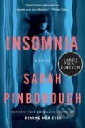 Kniha: Insomnia (Sarah Pinborough). HarperCollins, 2022 Kniha: Insomnia (Sarah Pinborough). HarperCollins, 2022
