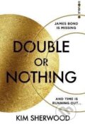 Kniha: Double or Nothing (Kim Sherwood). HarperCollins Publishers, 2022 Kniha: Double or Nothing (Kim Sherwood). HarperCollins Publishers, 2022