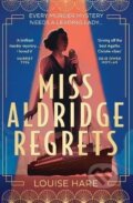 Kniha: Miss Aldridge Regrets (Louise Hare). HarperCollins Publishers, 2022 Kniha: Miss Aldridge Regrets (Louise Hare). HarperCollins Publishers, 2022