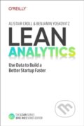 Kniha: Lean Analytics (Alistair Croll a Benjamin Yoskovitz). O´Reilly, 2024 Kniha: Lean Analytics (Alistair Croll a Benjamin Yoskovitz). O´Reilly, 2024
