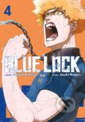 Kniha: Blue Lock (CZ) 4 (Muneyuki Kaneshiro). Crew, 2024 Kniha: Blue Lock (CZ) 4 (Muneyuki Kaneshiro). Crew, 2024