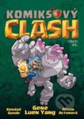 Kniha: Komiksový Clash 3 (Gene Yang Luen). Crew, 2024 Kniha: Komiksový Clash 3 (Gene Yang Luen). Crew, 2024