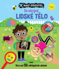 Kniha: Co ukrývá lidské tělo (Junior). Junior, 2024 Kniha: Co ukrývá lidské tělo (Junior). Junior, 2024