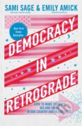 Kniha: Democracy in Retrograde, 2024 Kniha: Democracy in Retrograde, 2024