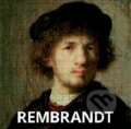 Kniha: Rembrandt (Daniel Kiecol). Könemann, Slovart, Slovart CZ, Prior Media, Retail World, 2017 Kniha: Rembrandt (Daniel Kiecol). Könemann, Slovart, Slovart CZ, Prior Media, Retail World, 2017