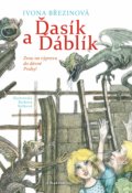 Kniha: Ďasík a Ďáblík (Ivona Březinová). Albatros CZ, 2017 Kniha: Ďasík a Ďáblík (Ivona Březinová). Albatros CZ, 2017