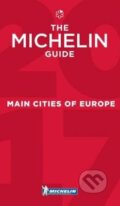 Kniha: Main Cities of Europe (Michelin). Michelin, 2017 Kniha: Main Cities of Europe (Michelin). Michelin, 2017