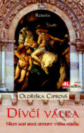 Kniha: Dívčí válka (Oldřiška Ciprová). Alpress, 2017 Kniha: Dívčí válka (Oldřiška Ciprová). Alpress, 2017