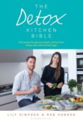 The Detox Kitchen Bible - Lily Simpson, Rob Hobson, Bloomsbury, 2016