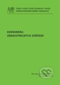 Kniha: Ekonomika zdravotnických zařízení (Juraj Borovský). ČVUT, 2012 Kniha: Ekonomika zdravotnických zařízení (Juraj Borovský). ČVUT, 2012