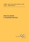 Kniha: Analýza nehod v silničním provozu (Jindřich Šachl). ČVUT, 2012 Kniha: Analýza nehod v silničním provozu (Jindřich Šachl). ČVUT, 2012