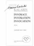 Kniha: Invokace op. 90 (Viktor Kalabis). Bärenreiter Praha, 2009 Kniha: Invokace op. 90 (Viktor Kalabis). Bärenreiter Praha, 2009