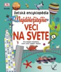 Kniha: Najdôležitejšie veci na svete (Stonožka). Stonožka, 2017 Kniha: Najdôležitejšie veci na svete (Stonožka). Stonožka, 2017