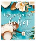 Superpotravina kokos - Brynley King, 2017