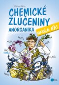 Chemické zlúčeniny okolo nás - Anorganika - Milan Bárta, 2017
