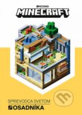 Kniha: Minecraft: Sprievodca svetom osadníka (Egmont SK). Egmont SK, 2017 Kniha: Minecraft: Sprievodca svetom osadníka (Egmont SK). Egmont SK, 2017
