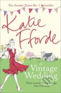 Kniha: A Vintage Wedding (Katie Fforde). Cornerstone, 2016 Kniha: A Vintage Wedding (Katie Fforde). Cornerstone, 2016