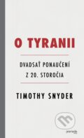E-kniha: O tyranii (Timothy Snyder), 2017 E-kniha: O tyranii (Timothy Snyder), 2017