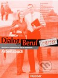 Dialog Beruf Starter - Arbeitsbuch - Norbert Becker, Jorg Braunert, Max Hueber Verlag, 1999