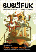 Kniha: Bublifuk 2 (Klára Smolíková). Triton, 2016 Kniha: Bublifuk 2 (Klára Smolíková). Triton, 2016