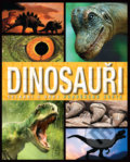 Kniha: Dinosauři (Slovart CZ). Slovart CZ, 2017 Kniha: Dinosauři (Slovart CZ). Slovart CZ, 2017