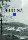 Kniha: Budiná (Peter Fízeľ). Obec Budiná, 2017 Kniha: Budiná (Peter Fízeľ). Obec Budiná, 2017