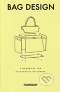 Kniha: Fashionary Bag Design (Fashionary). Fashionary, 2016 Kniha: Fashionary Bag Design (Fashionary). Fashionary, 2016