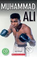 Kniha: Muhammad Ali (Jane Rollason). Scholastic, 2017 Kniha: Muhammad Ali (Jane Rollason). Scholastic, 2017