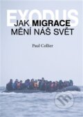 Kniha: Exodus (Paul Collier). Libri, 2017 Kniha: Exodus (Paul Collier). Libri, 2017