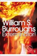 Kniha: Exterminator! (William S. Burroughs). Penguin Books, 2008 Kniha: Exterminator! (William S. Burroughs). Penguin Books, 2008